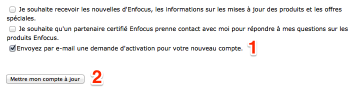 Recevoir e-mail confirmation d'ouverture de compte enfocus